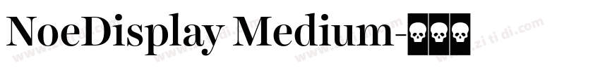 NoeDisplay Medium字体转换